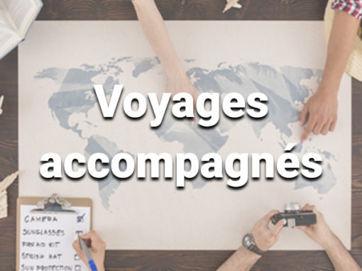 Voyages accompagnés